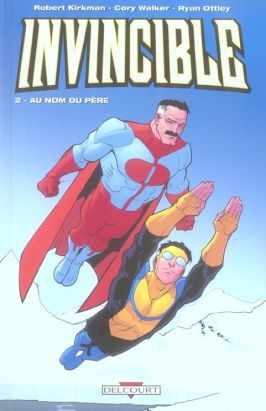 invincible tome 2 - au nom du père
