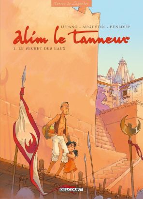 alim le tanneur tome 1 - le secret des eaux