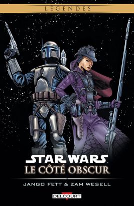 star wars - le côté obscur tome 1 - jango fett & zam wesell