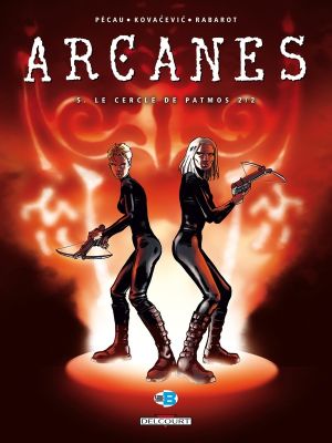 arcanes tome 5 - le cercle de patmos tome 2