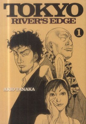 Tokyo River's Edge tome 1