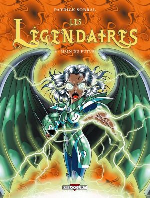 Les légendaires tome 6