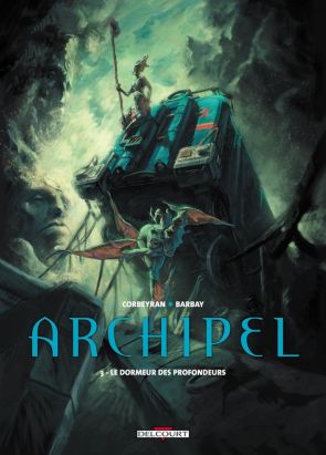 archipel tome 3 - le dormeur des profondeurs