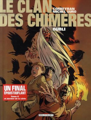 le clan des chimères tome 6 - oubli