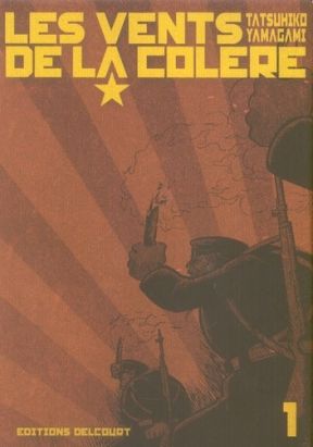 les vents de la colère tome 1