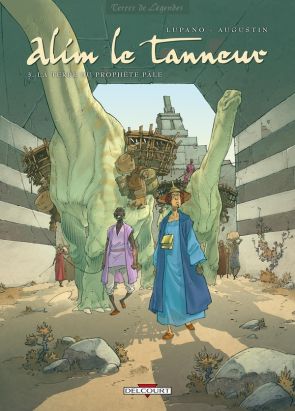 alim le tanneur tome 3 - la terre du prophète pâle alim le tanneur tome 3 - la terre du prophète pâle