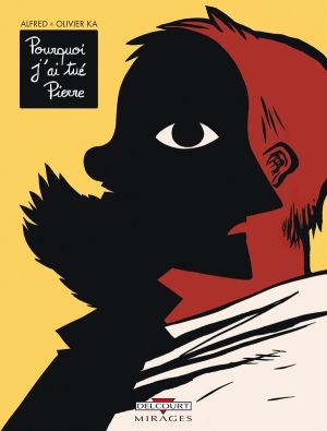 pourquoi j'ai tué pierre
