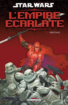 star wars - l'empire écarlate tome 2 - héritage