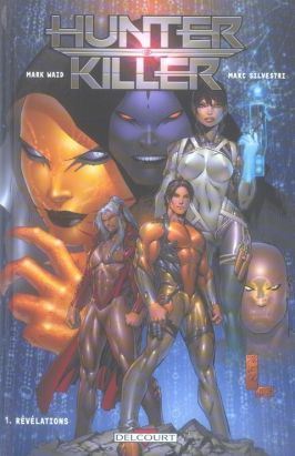 hunter killer tome 1 - révélations
