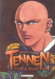tennen, pur et dur tome 4