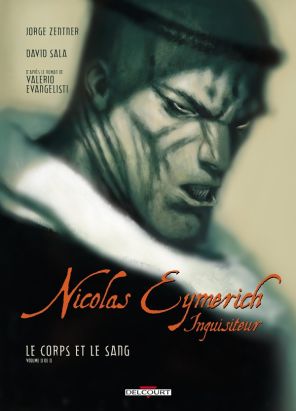 nicolas eymerich, inquisiteur tome 4 - le corps et le sang