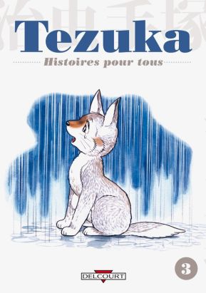 tezuka, histoires pour tous tome 3 tezuka, histoires pour tous tome 3