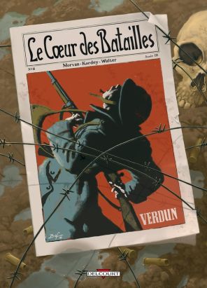 le coeur des batailles tome 2 - verdun