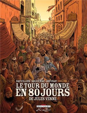 le tour du monde en 80 jours, de jules verne tome 1