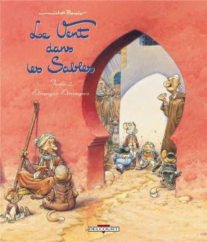 Le vent dans les sables tome 2