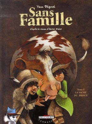 sans famille tome 5 - la vache du prince