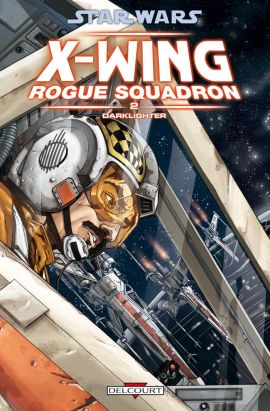 star wars - x-wing rogue squadron tome 2 - darklighter