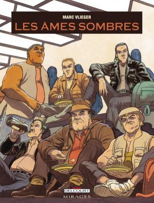 les âmes sombres