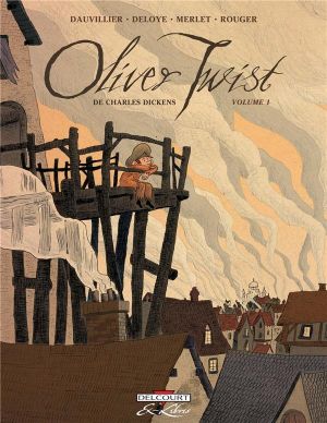 oliver twist, de charles dickens tome 1