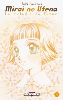 mirai no utena, la mélodie du futur tome 11