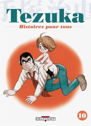 tezuka, histoires pour tous tome 10