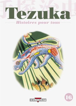 tezuka, histoires pour tous tome 16
