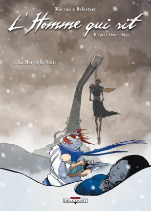 l'homme qui rit tome 1 - la mer et la nuit