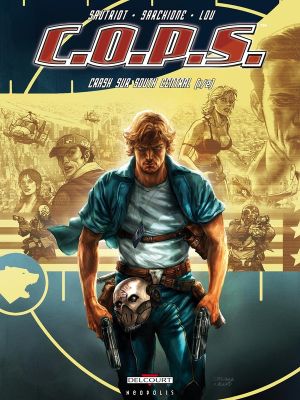 c.o.p.s. tome 1 - crash sur south central (1/2)