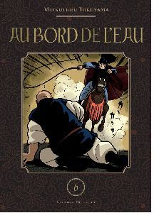 au bord de l'eau tome 6