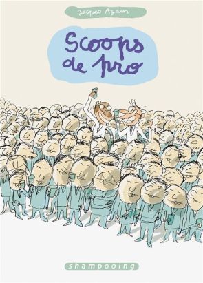 scoops ; de pro