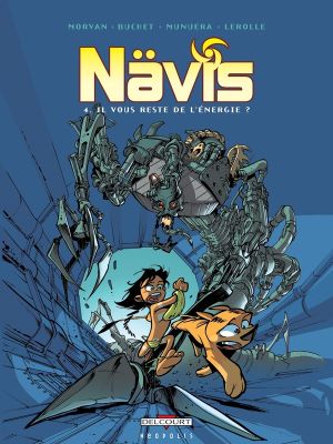 nävis tome 4 - il vous reste de l'énergie ?