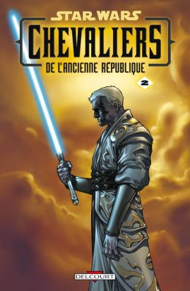 star wars - chevaliers de l'ancienne république tome 2 - ultime recours star wars - chevaliers de l'ancienne république tome 2 - ultime recours