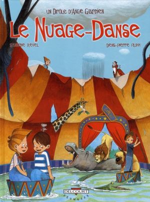un drôle d'ange gardien tome 7 - le nuage-danse