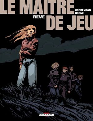 le maître de jeu tome 6 - rêve