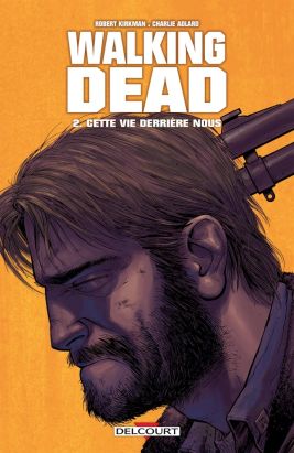 Walking dead tome 2