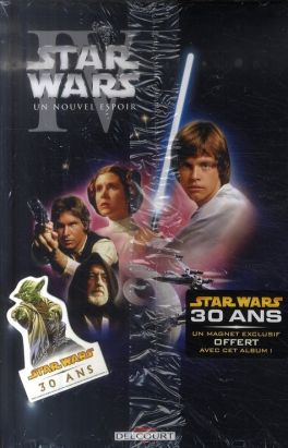 star wars ; épisode iv ; un nouvel espoir