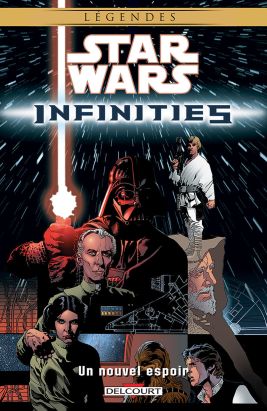 star wars - infinities tome 1 - un nouvel espoir