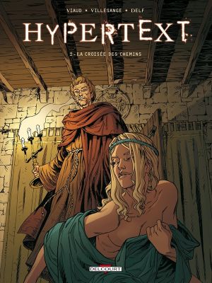hypertext tome 2 - la croisée des chemins