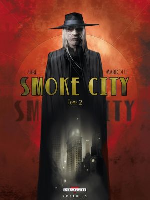 smoke city tome 2