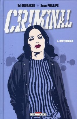 criminal tome 2 - impitoyable