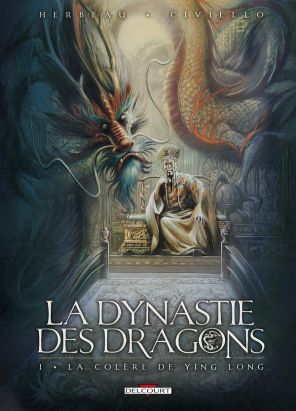 dynastie des dragons tome 1 - colère ying long