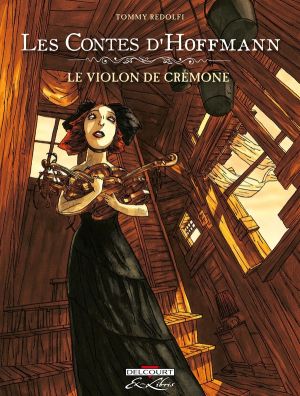 les contes d'hoffmann ; le violon de crémone