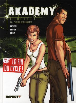 akademy tome 4 - l'heure des comptes