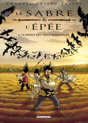 le sabre et l'épée tome 4 - le mont des neuf merveilles