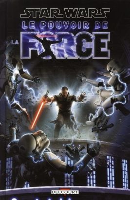 star wars - le pouvoir de la force tome 1