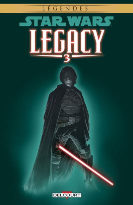 star wars - legacy tome 3 - les griffes du dragon