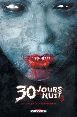 30 jours de nuit tome 3 - retour à barrow