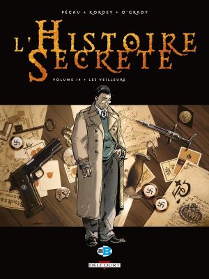 l'histoire secrète tome 14 - les veilleurs