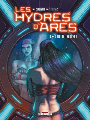 les hydres d'arès tome 3 - suicide troopers