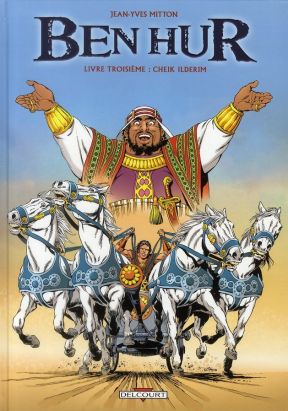 ben hur tome 3 - cheik ilderim